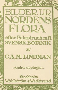 BÖCKER, 3 volymer, "Nordens flora", CAM Lindman.