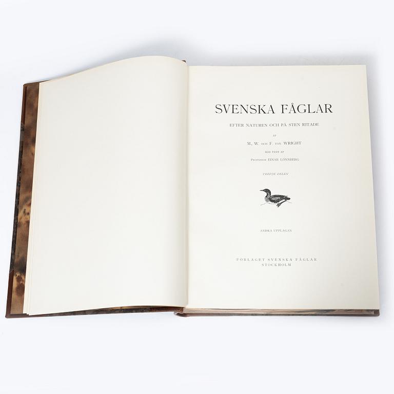 Bröderna von Wright, "Svenska Fåglar", 3 volymer, Förlaget Svenska Fåglar, A, Börtzells Tryckeri AB, Stockholm, 1927-29.