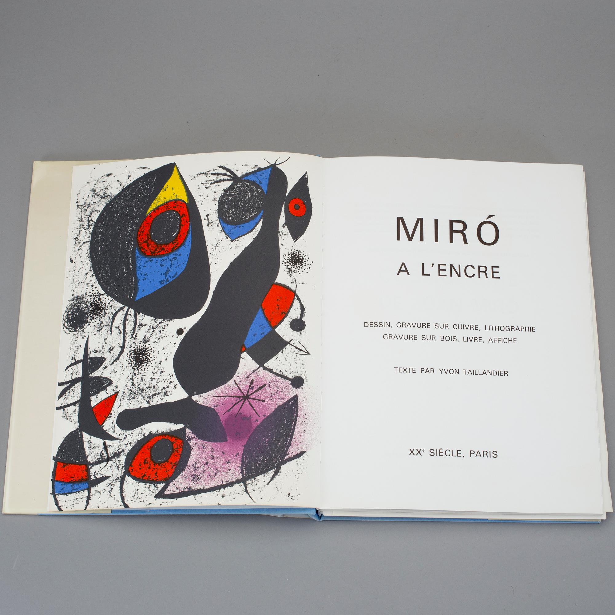 BOK: "Miró a l'encre" Utgiven av XXe siècle, Paris 1972.