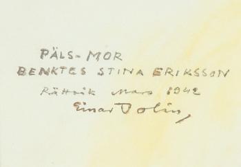 Einar Jolin,  "Päls-mor", Benktes Stina Eriksson.