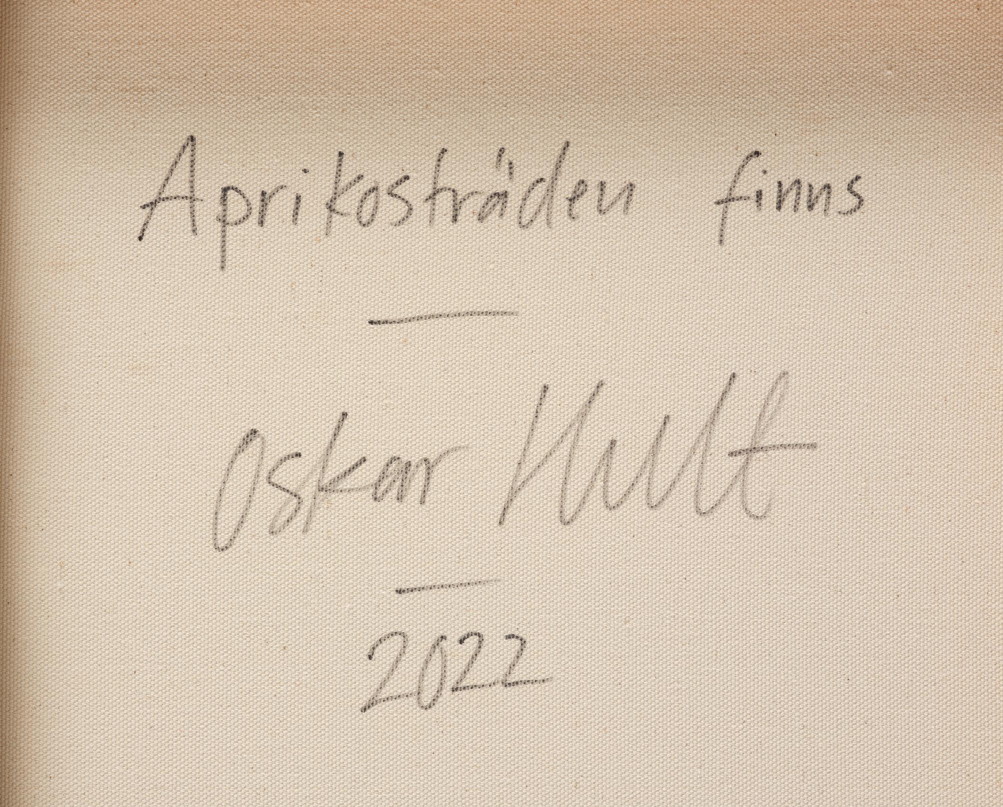 Oskar Hult, "Aprikosträden finns".