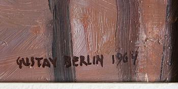 BERLIN, GUSTAV, 2 st, oljor, sign o dat 1964-1975.