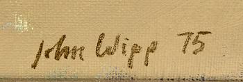 John Wipp, olja på duk signerad och daterad 75.