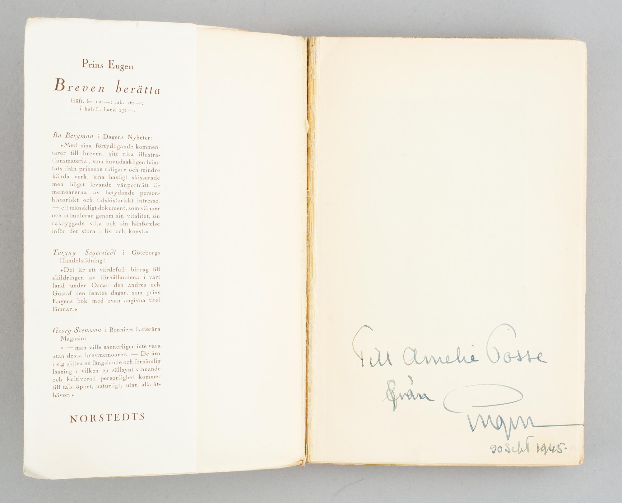 Böcker, 25 volymer. Parti dedikationsexemplar av Prins Wilhelm (8), prins Eugen (2) och Poul Bjerre (12).