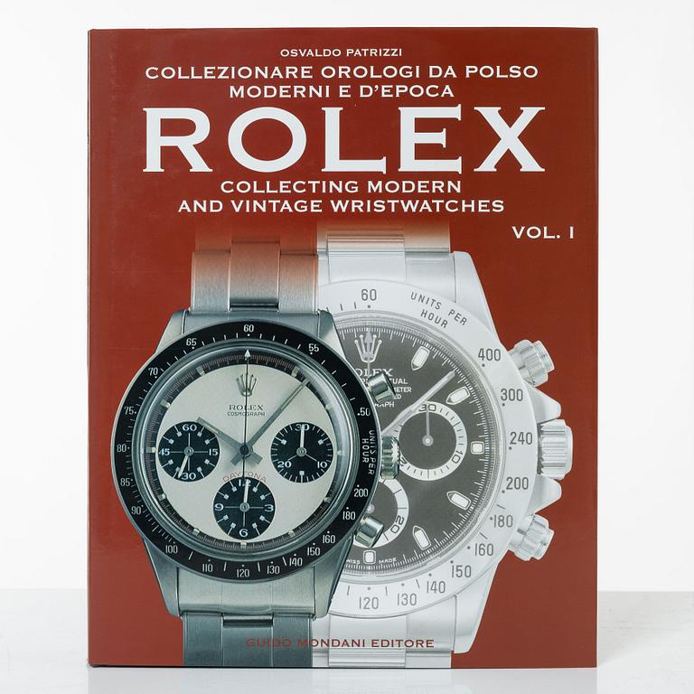 Rolex, II vol. books Collecting modern and vintage wristwatches by Osvaldo Patrizzi. Guido Mondani Editore.