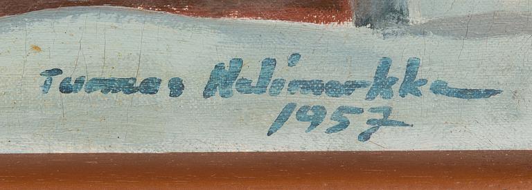 TUOMAS NELIMARKKA, öljy kankaalle, signeerattu ja päivätty -57.