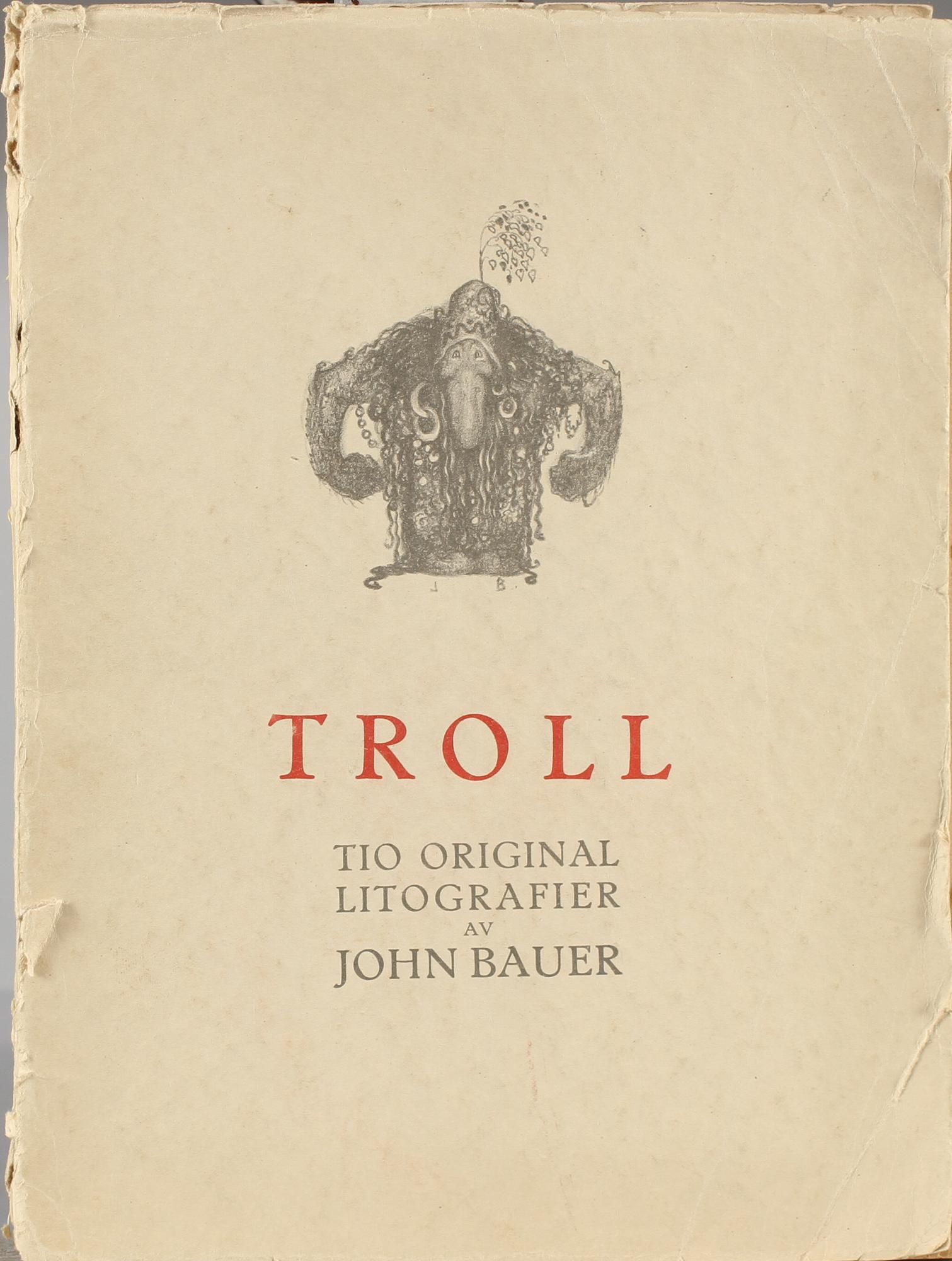 JOHN BAUER, Bok, "Troll, tio originallitografier av John Bauer", A Börtzells Tr. AB, Stockholm, 1915.