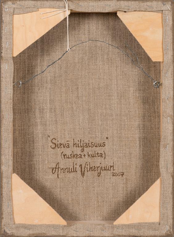 Annuli Viherjuuri, olja på duk, a tergo signerad och daterad 2007.