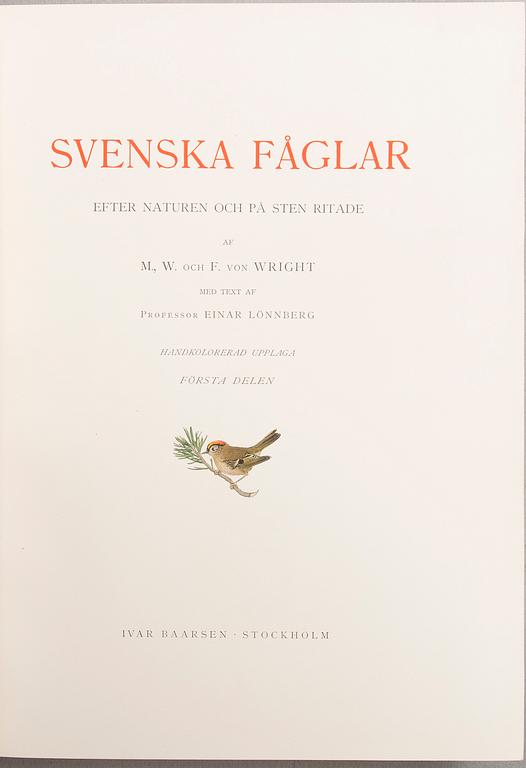 KIRJASARJA 3 OSAA, "Svenska fåglar", von Wright, M,W & F, Käsinvärietetty bibliofiilipainos, numeroitu, nr 5, 1925.