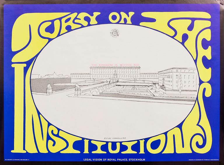 Sture Johannesson, poster, "Turn On The Institutions", 1967.