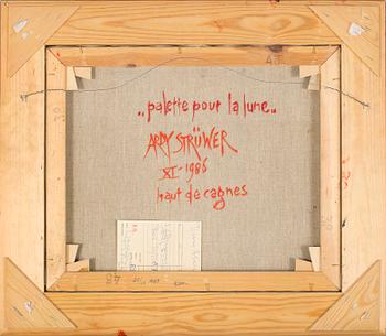 ARDY STRÜWER, olja på duk, signerad, daterad à tergo 1986.