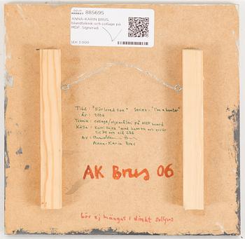 ANNA-KARIN BRUS, mixed media on panel. Dated 2006.