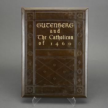 GUTENBERG AND CATHOLICON OF 1460 MED ORIGINALBLAD, New York 1936 resp Mainz 1460.