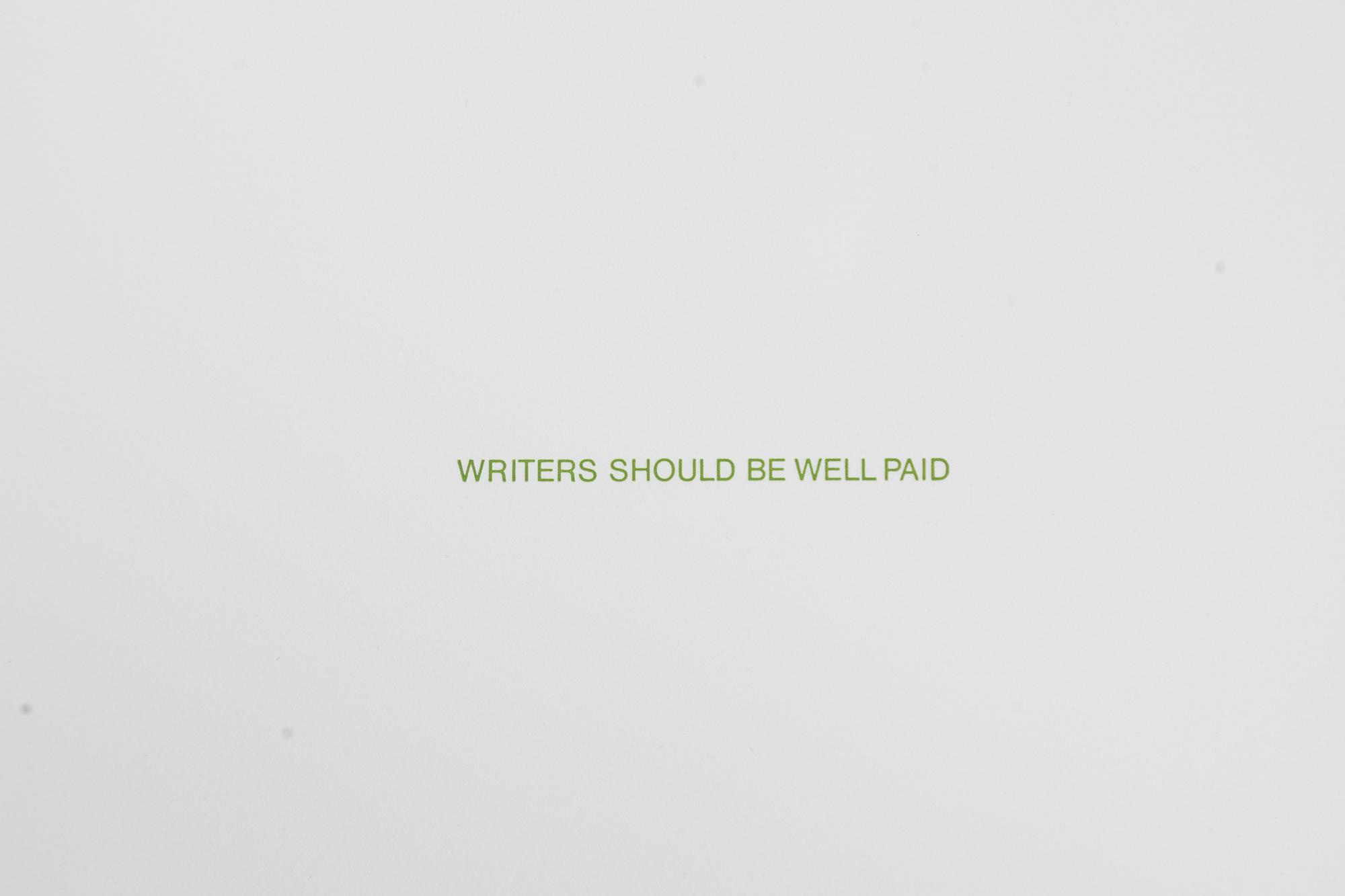 Louise Lawler, "Writers should be well paid", 1993/96.