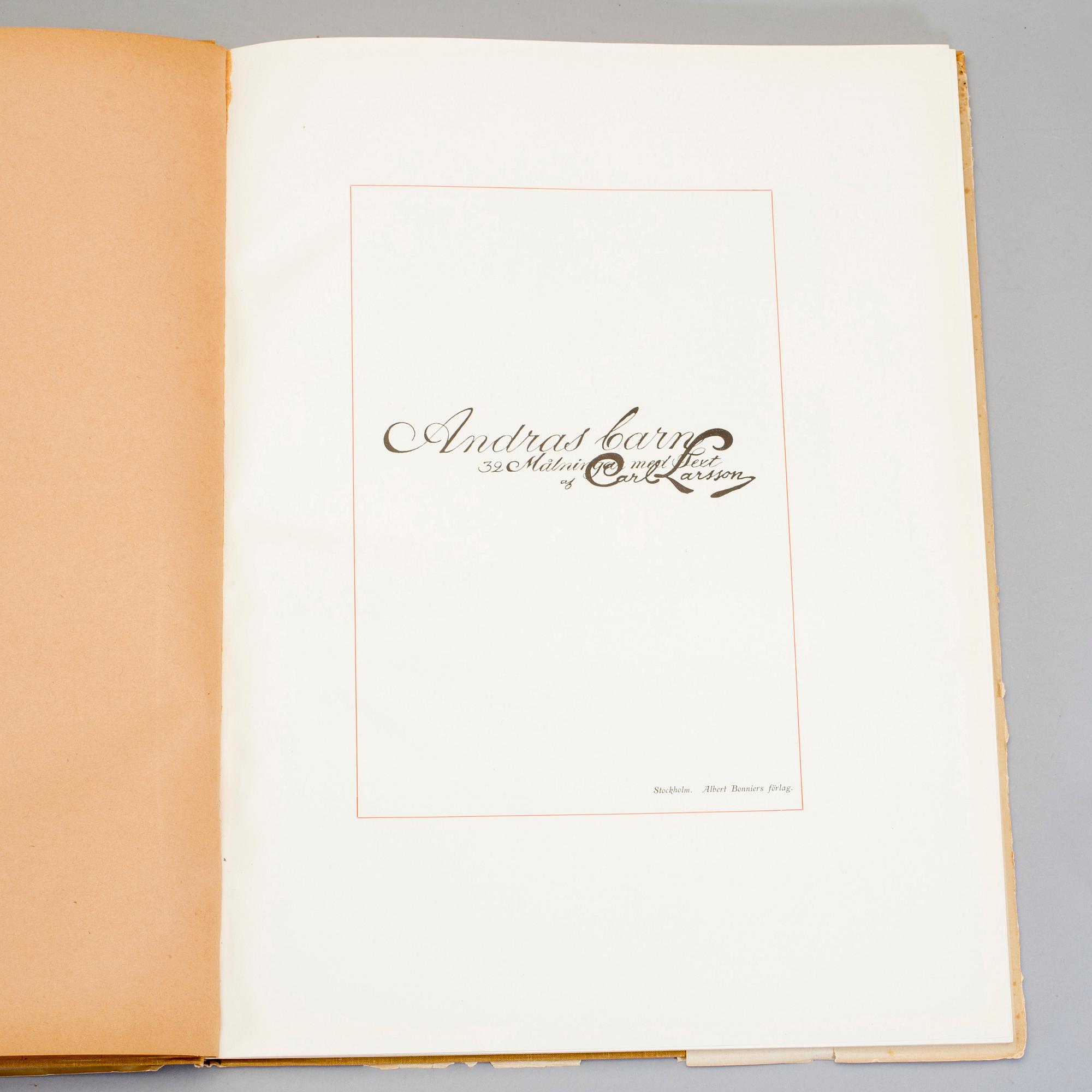 BÖCKER, 3 st, Carl Larsson, "Åt Solsidan", "Andras barn", "Larssons".