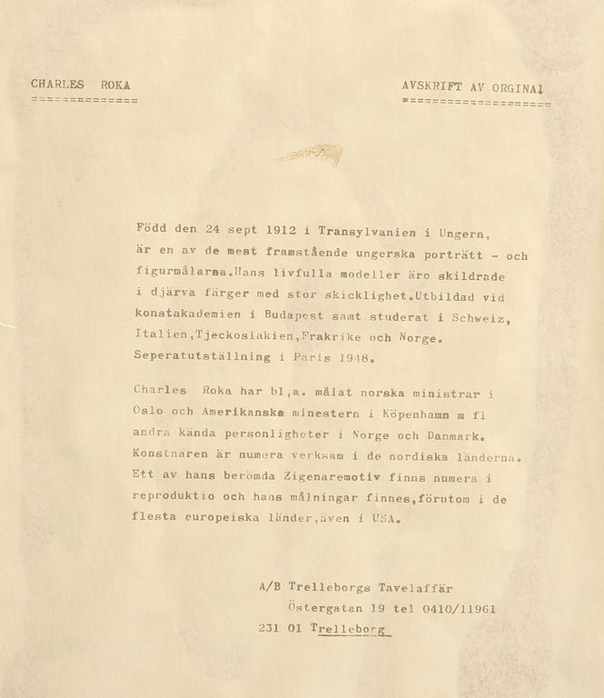 CHARLES ROKA, olja på duk, sign.