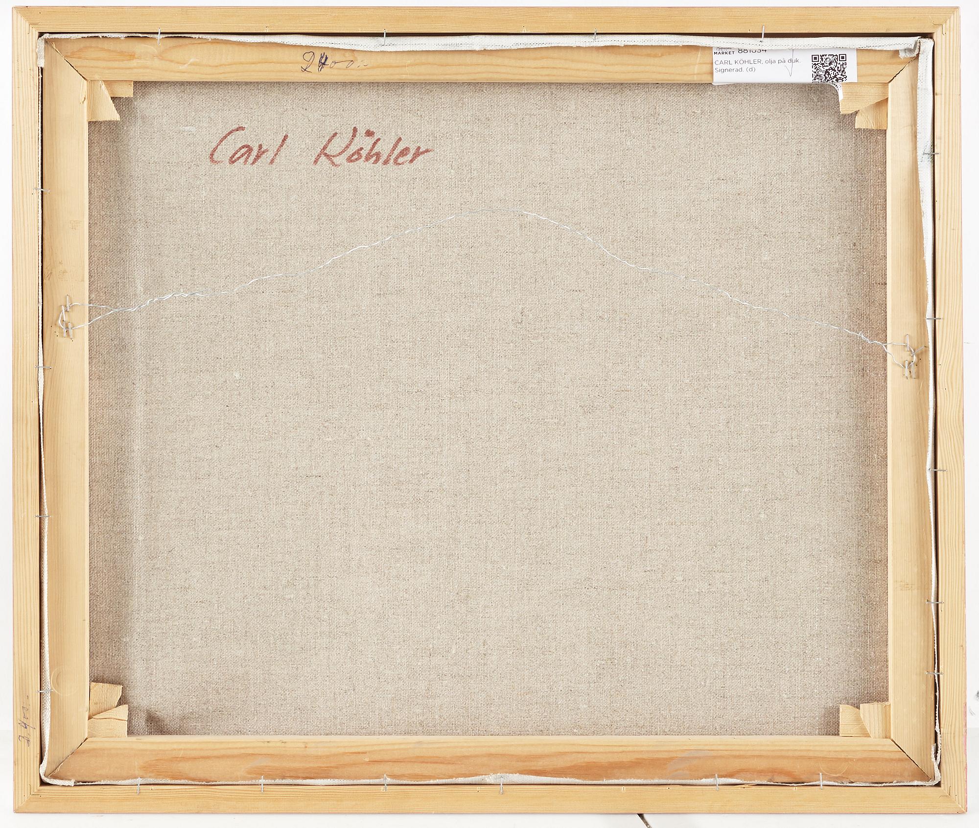 CARL KÖHLER, oil on canvas. Signed.