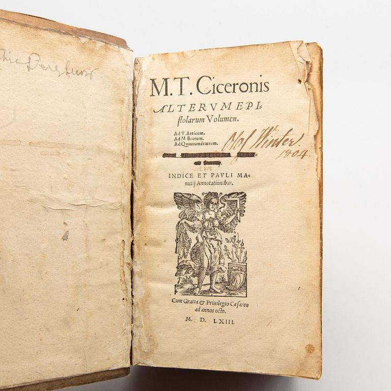 Book, Marcus Tullius Cicero 'Alterum Epistolarum volumen: Ad T. Atticum, Ad M. Brutum, ad Quintum fratrem...', 1563.