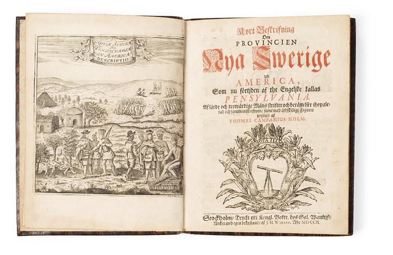 THOMAS CAMPANIUS HOLM (ca 1670-1702), Kort beskrifning om Provincien Nya Swerige uti America..., Stockholm 1702.