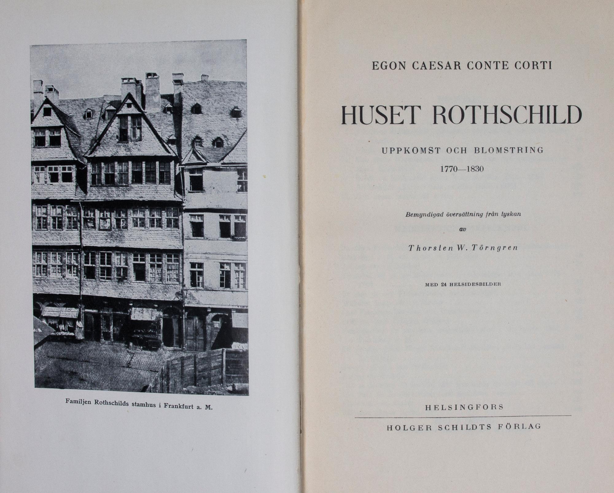 BÖCKER, 2 VOLYMER, Huset Rothschild, Conte Corti, Holger Schildts Förlag 1928-1930.