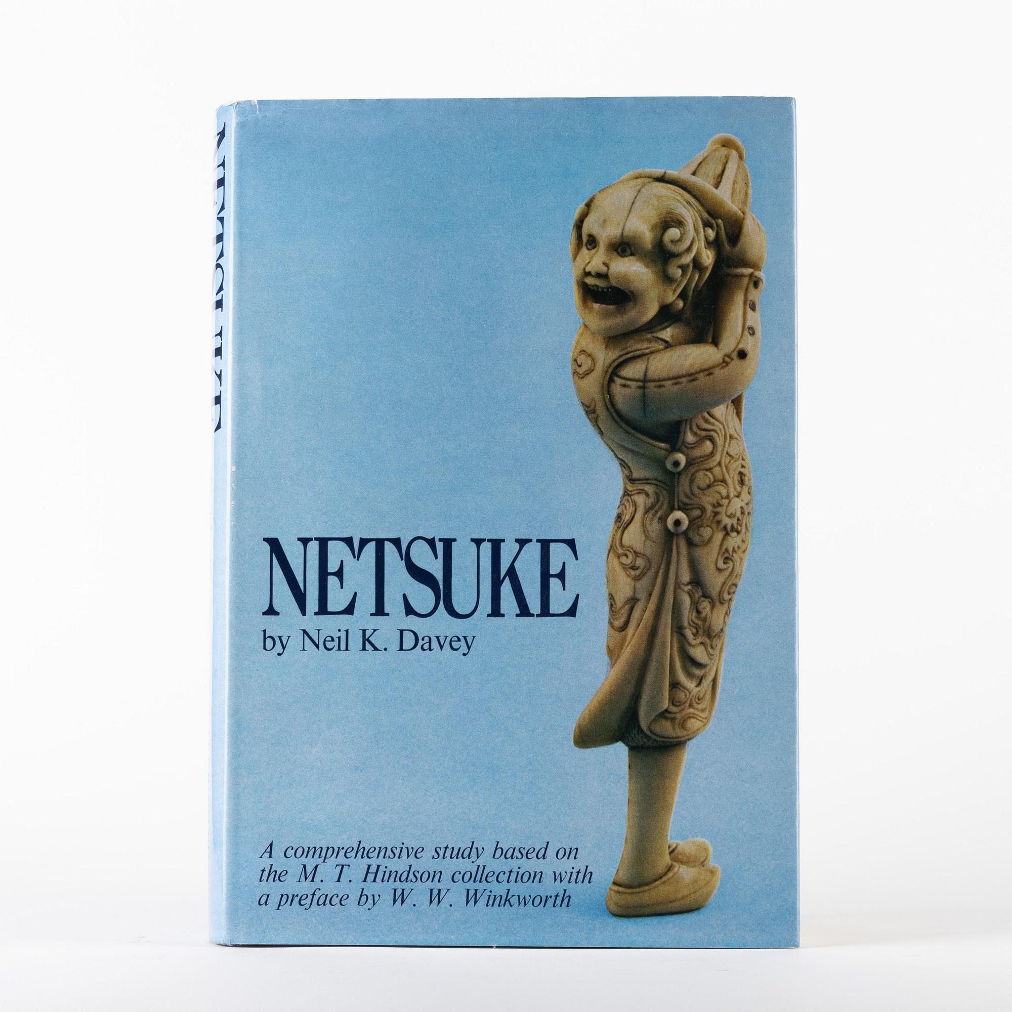 A book by Neil, K. Davey, Netsuke. A comprehensive study based on the M.T. Hindson Collection with a preface by W.W. Win.