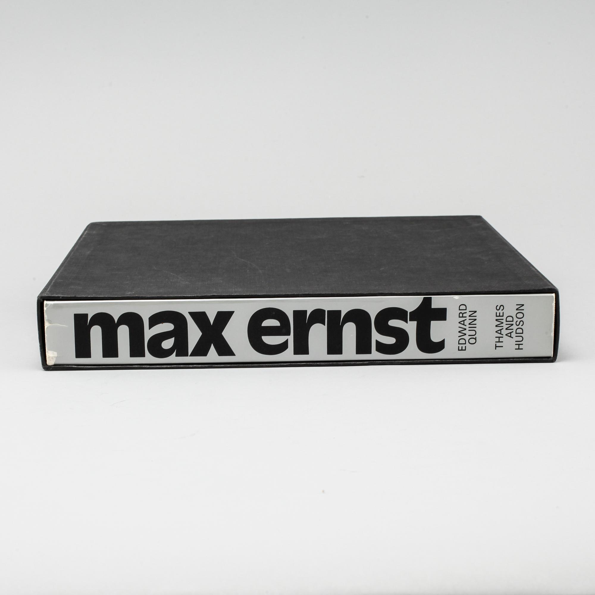 A book about Max Ernst by Edward Quinn for the publisher Thames and Hudson, 1977, numrerad 172/750.