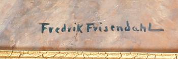 FRISENDAHL, FREDRIK, olja på pannå, sign.