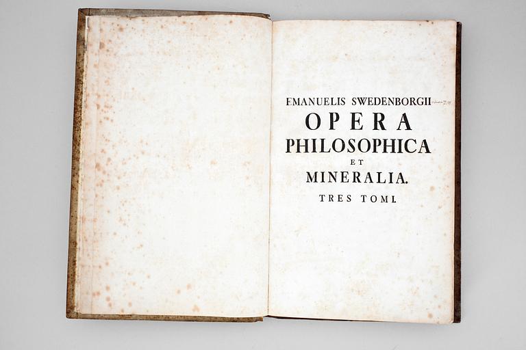 EMANUEL SWEDENBORG 1688-1772. OPERA PHILOSOPHICA ET MINERALIA. 1-3, Dresden och Leipzig 1734.