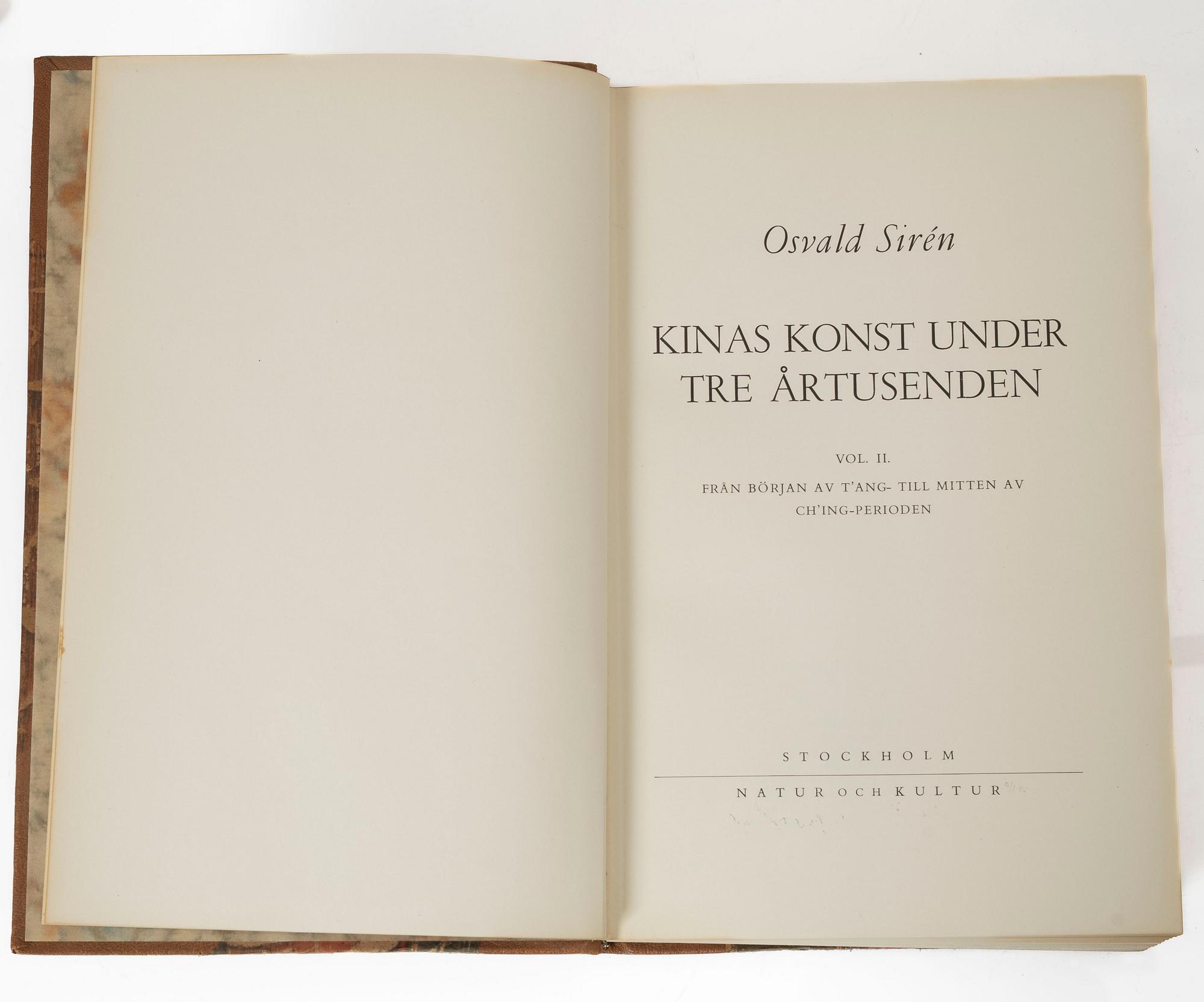 Two books by Osvald Siren, Kinas Konst under Tre Årtusenden, Vol I och II.