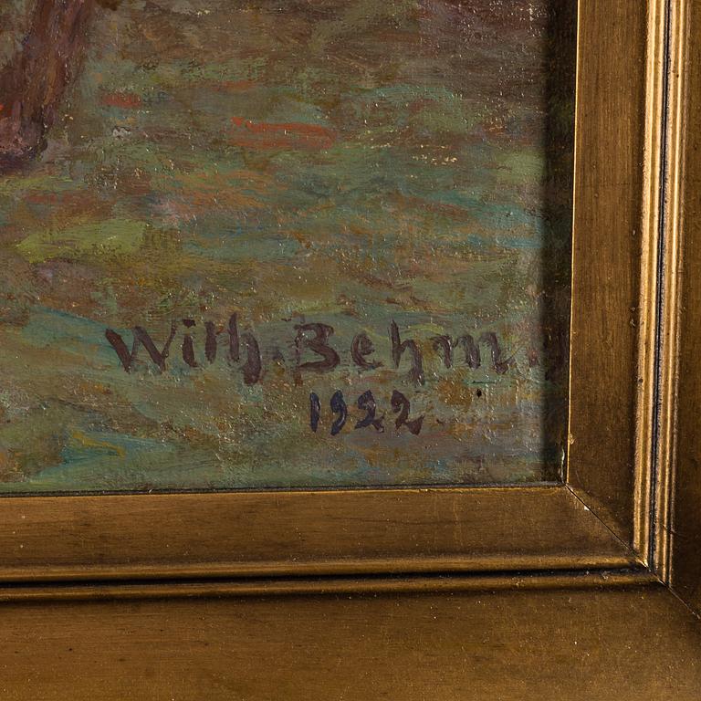 WILHELM BEHM, olja på duk, signerad Wilh. Behm och daterad 1922.