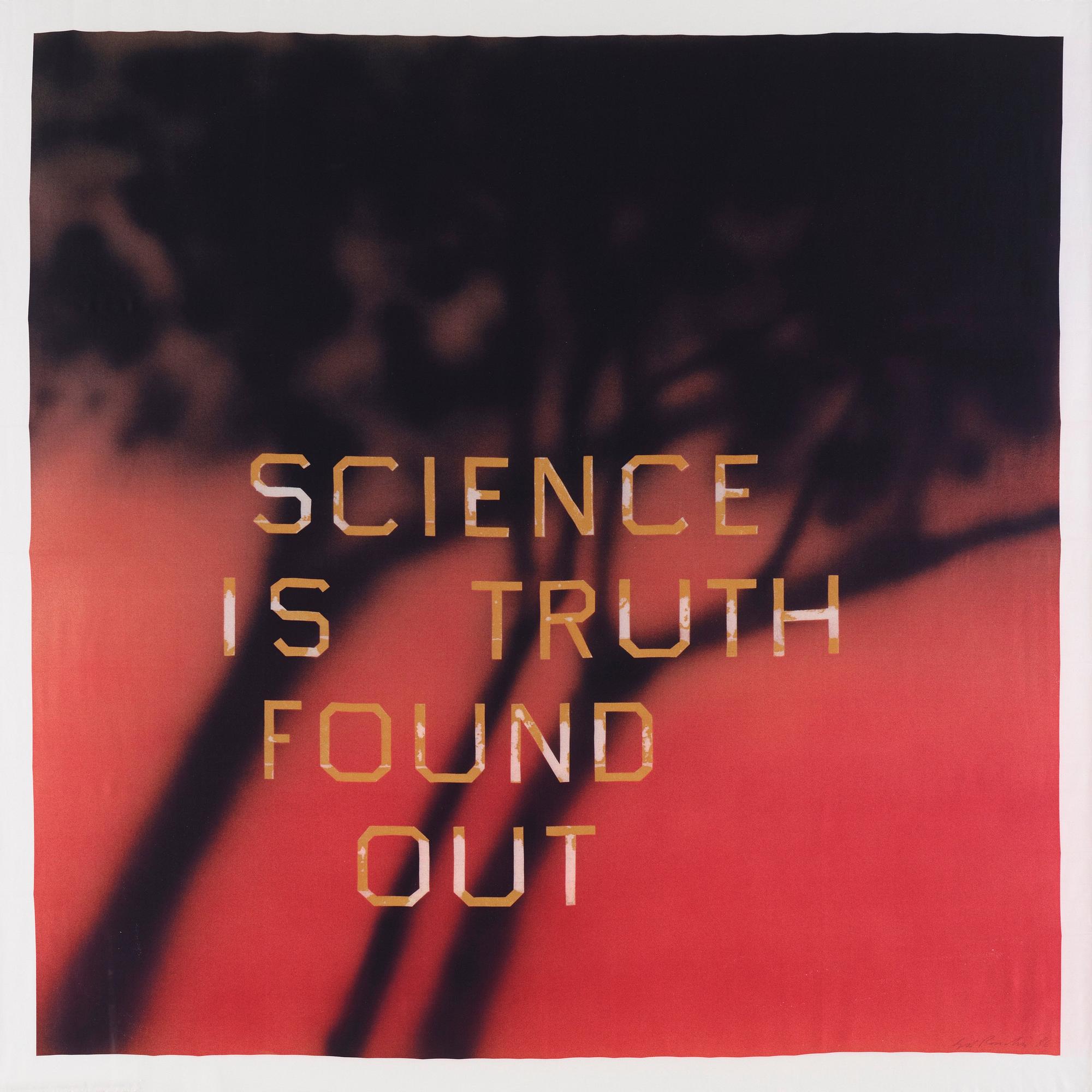 Ed Ruscha After, "Science Is Truth Found Out (RED)ition".