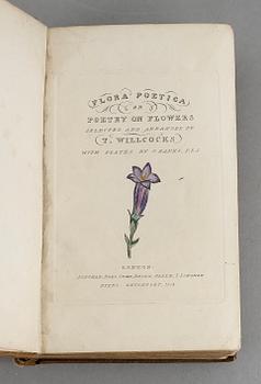 WILLCOCKS, Flora Poetica or Poetry on Flowers, London 1835.
