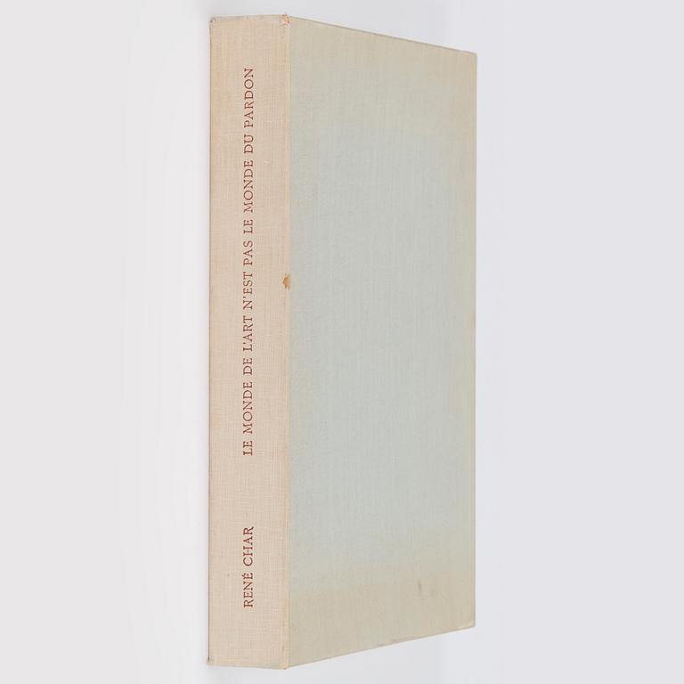 Grafiikkakansio, René Char, "Le monde de l'art n'est pas le monde du pardon".