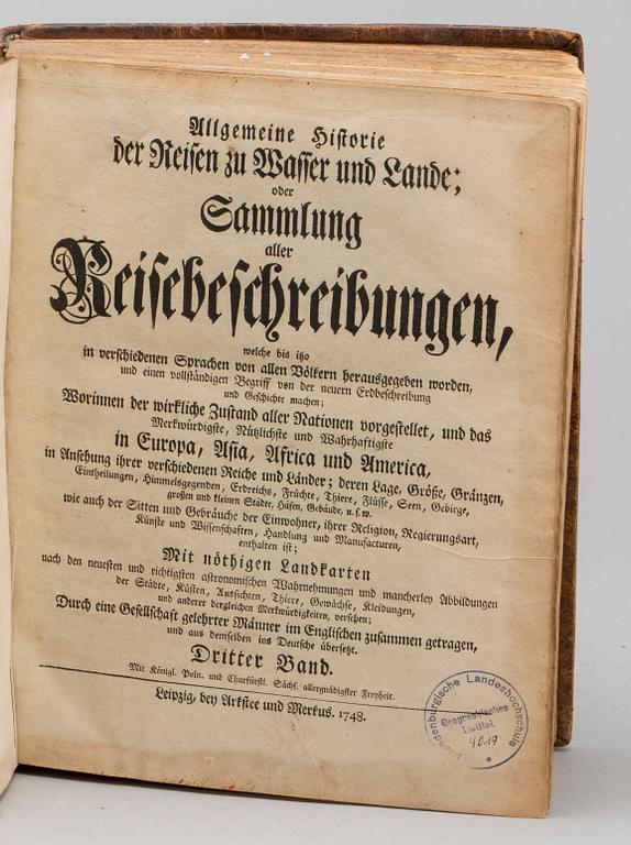Allgemeine Historie der Reisen zu Wasser und Lande... BAND III.  Leipzig, Arkstee und Merkus, 1748.