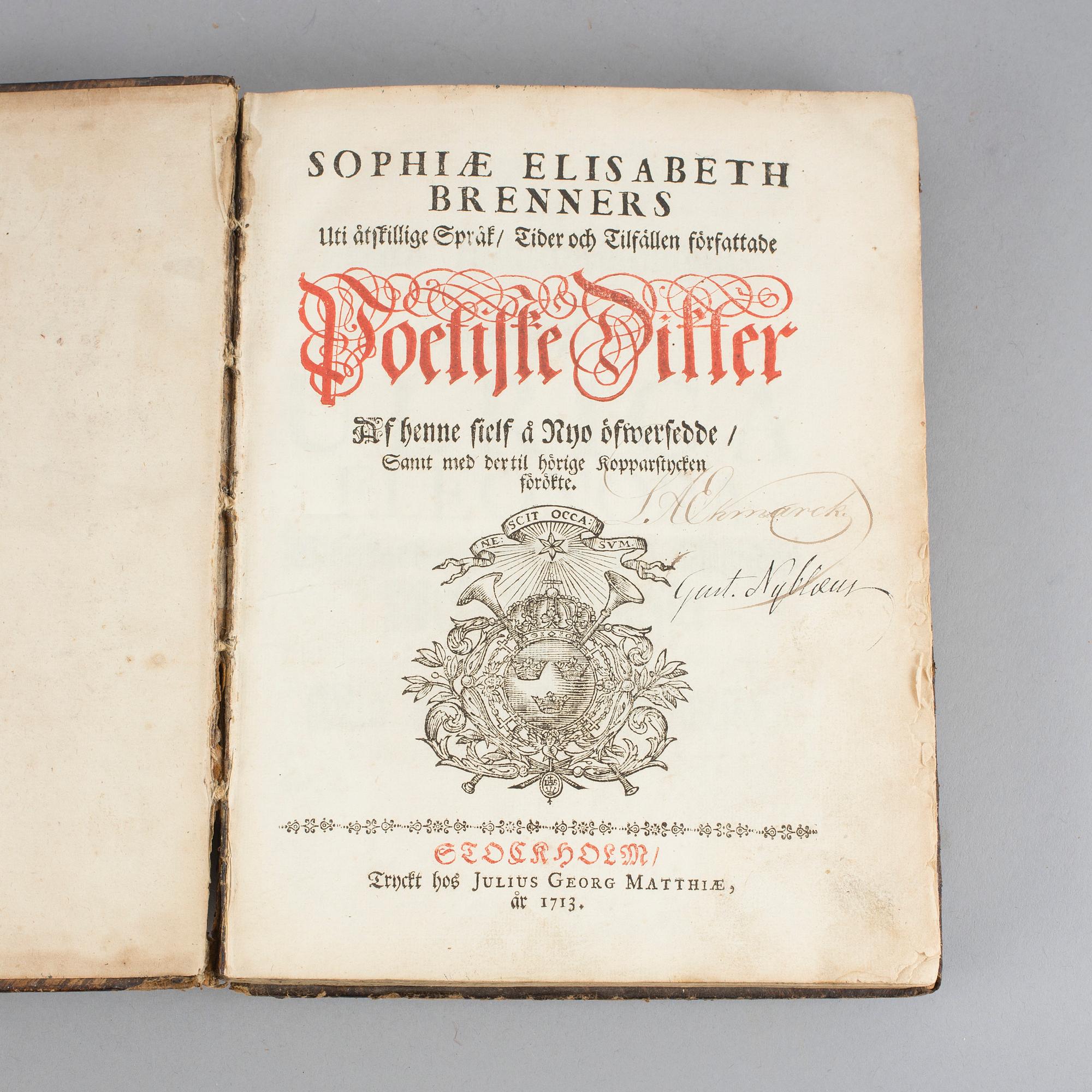 SOPHIA ELISABETH BRENNER (1659-1730), Poetiske skrifter, Stockholm 1713.
