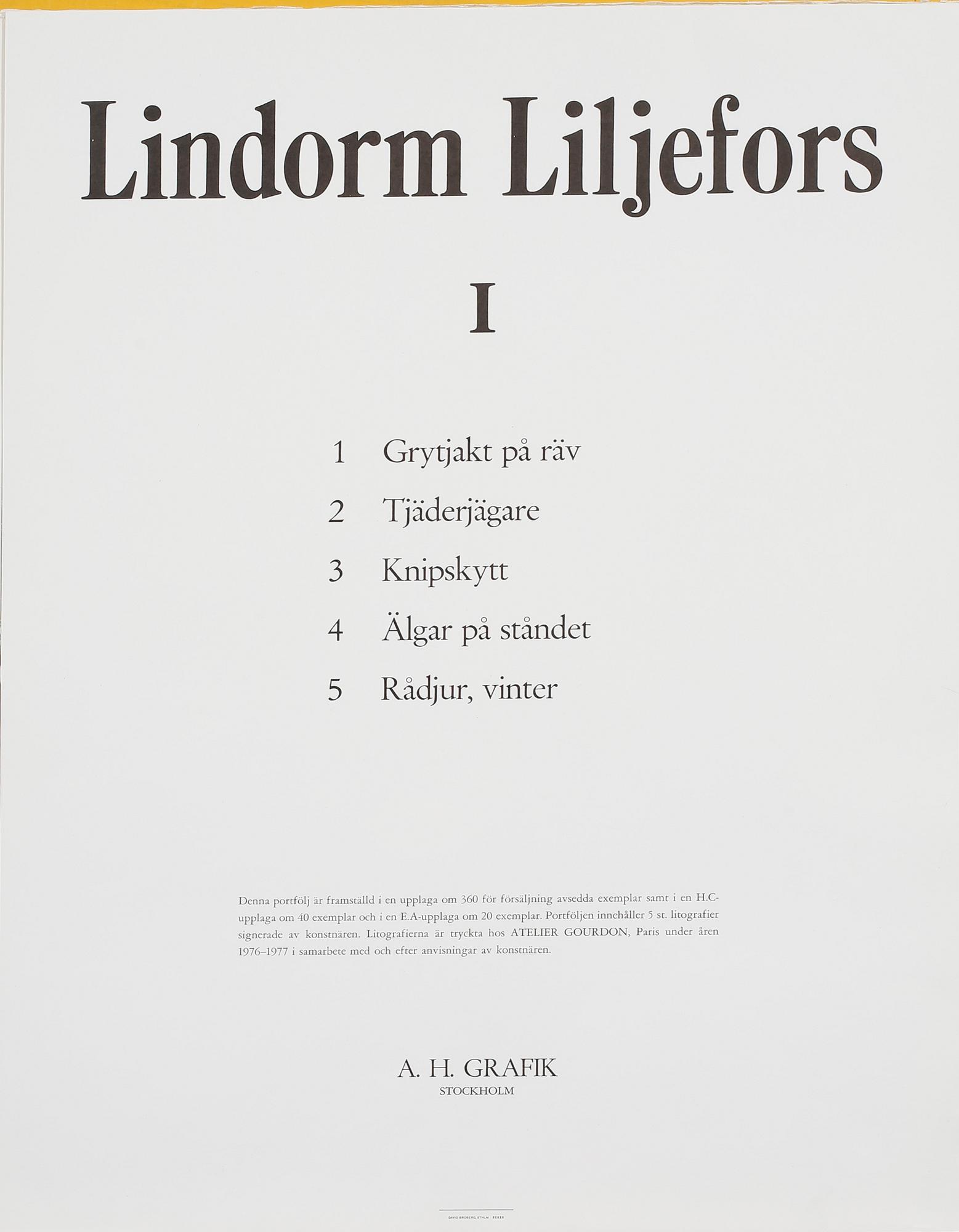 LINDORM LILJEFORS, mapp med 5 st färglitografier, signerade och numrerade H.C. XXXVI/XL, 1976-1977.