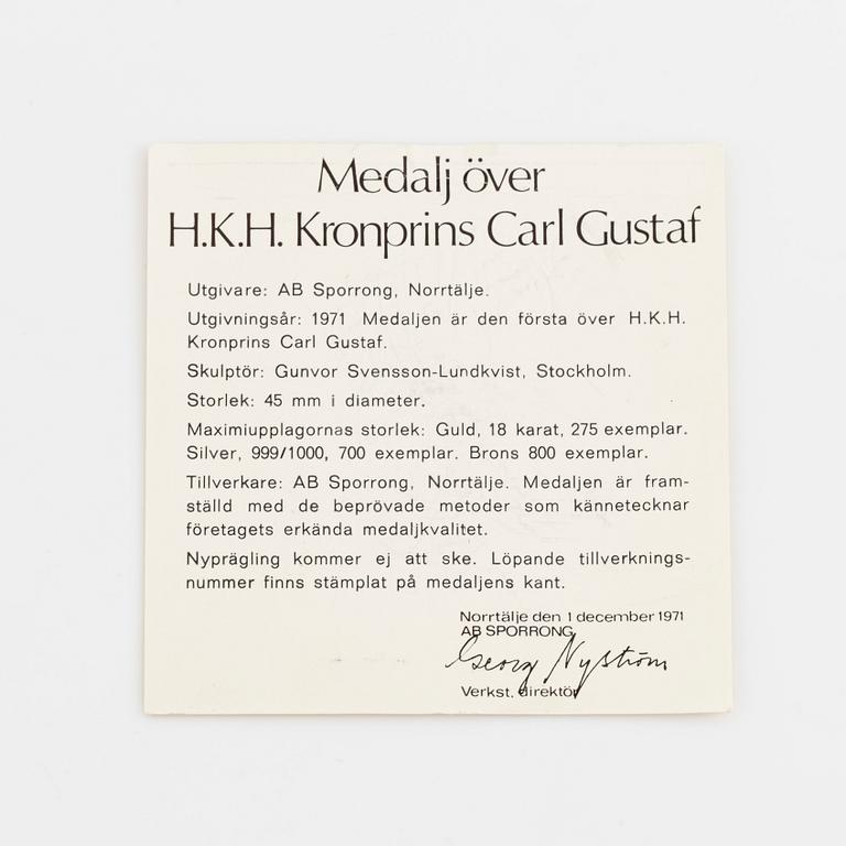 A Swedish 18K gold medal, over H.K.H. King Carl XVI Gustaf as crown prince.
