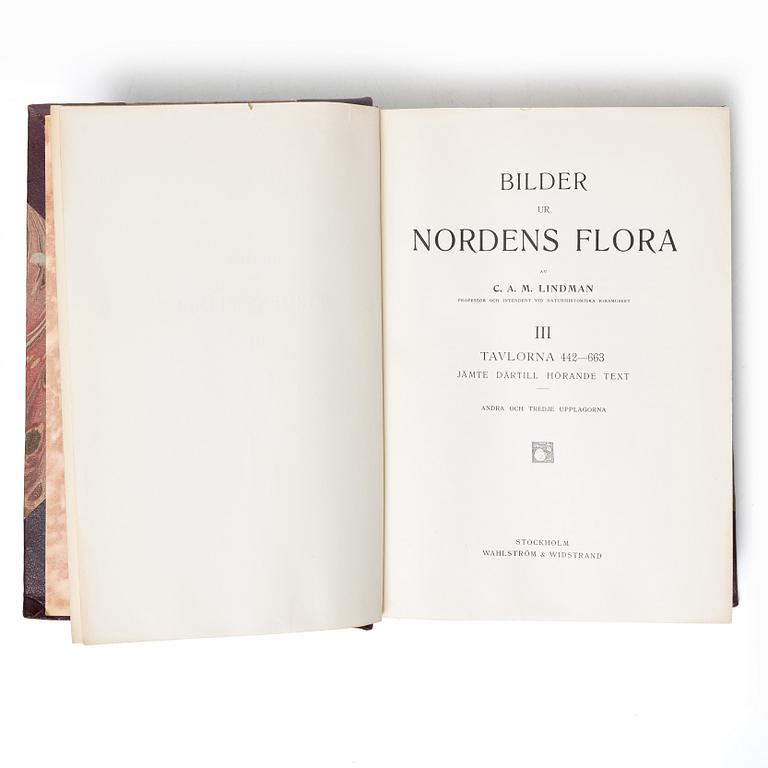 Books, 3 volumes. C.A.M. Lindman, *Bilder ur Nordens Flora*, 1922 and 1926 respectively.