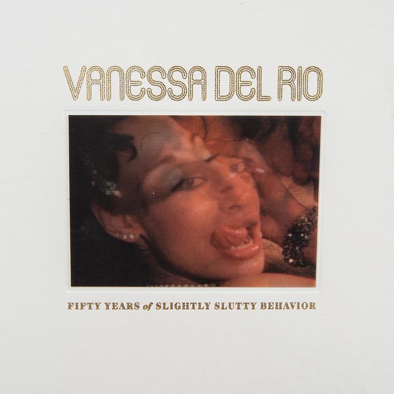 Dian Hanson, bokverk "Vanessa del Rio - Fifty Years of Slightly Slutty Behaviour"  Taschen numrerad upplaga 0993/1500 New York 2007.
