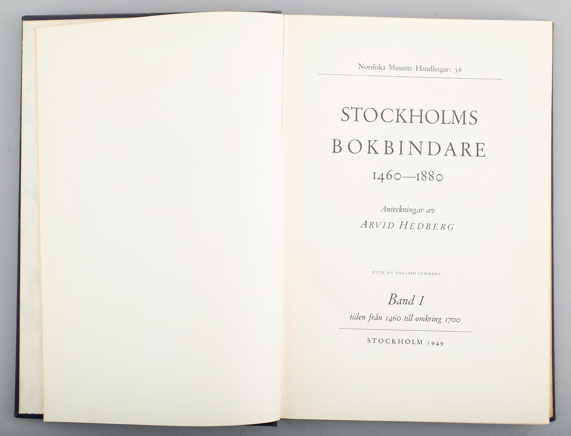BÖCKER: Stockholms Bokbindare 1460-1880 samt Urmakare i Sverige, 2 volymer.