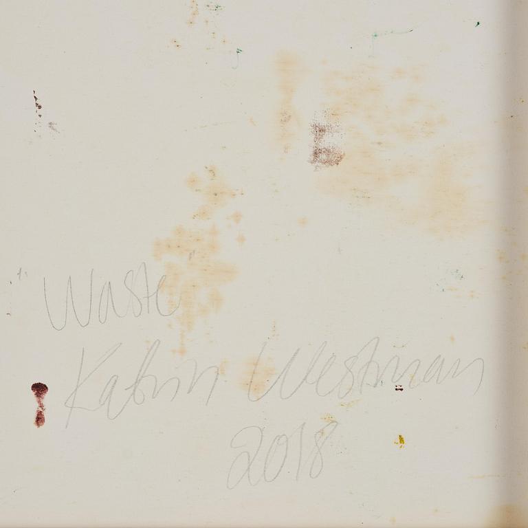 Katrin Westman, "Waste".