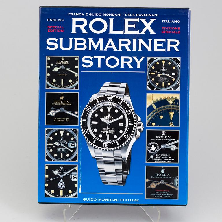 ROLEX SUBMARINER STORY, Special Edition, written by Mondani / Ravagnani,