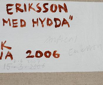 ANDREAS ERIKSSON, olja på duk, signerad à tergo och daterad 2006.