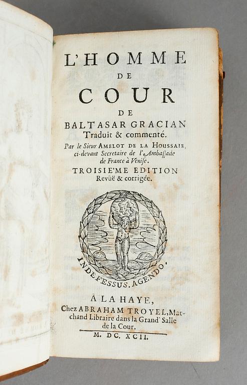 BALTASAR GRACIAN, L ´Homme de Cour, Haag 1692.