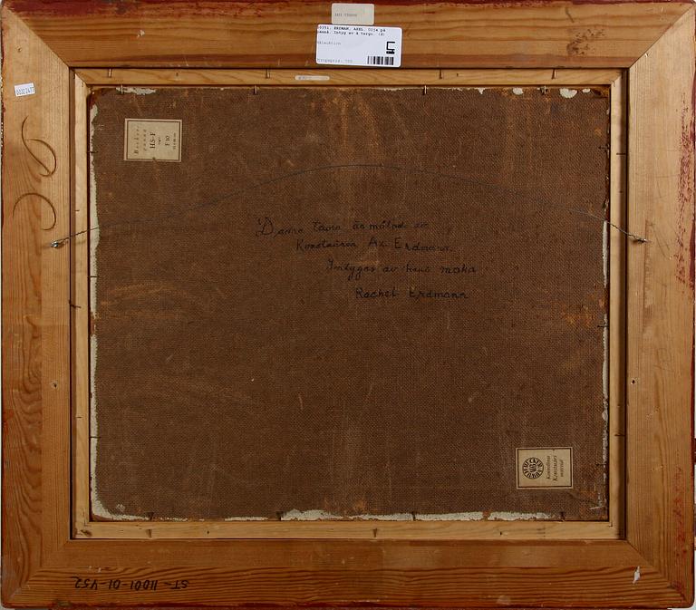 ERDMANN, AXEL. Olja på pannå. Intyg av à tergo.