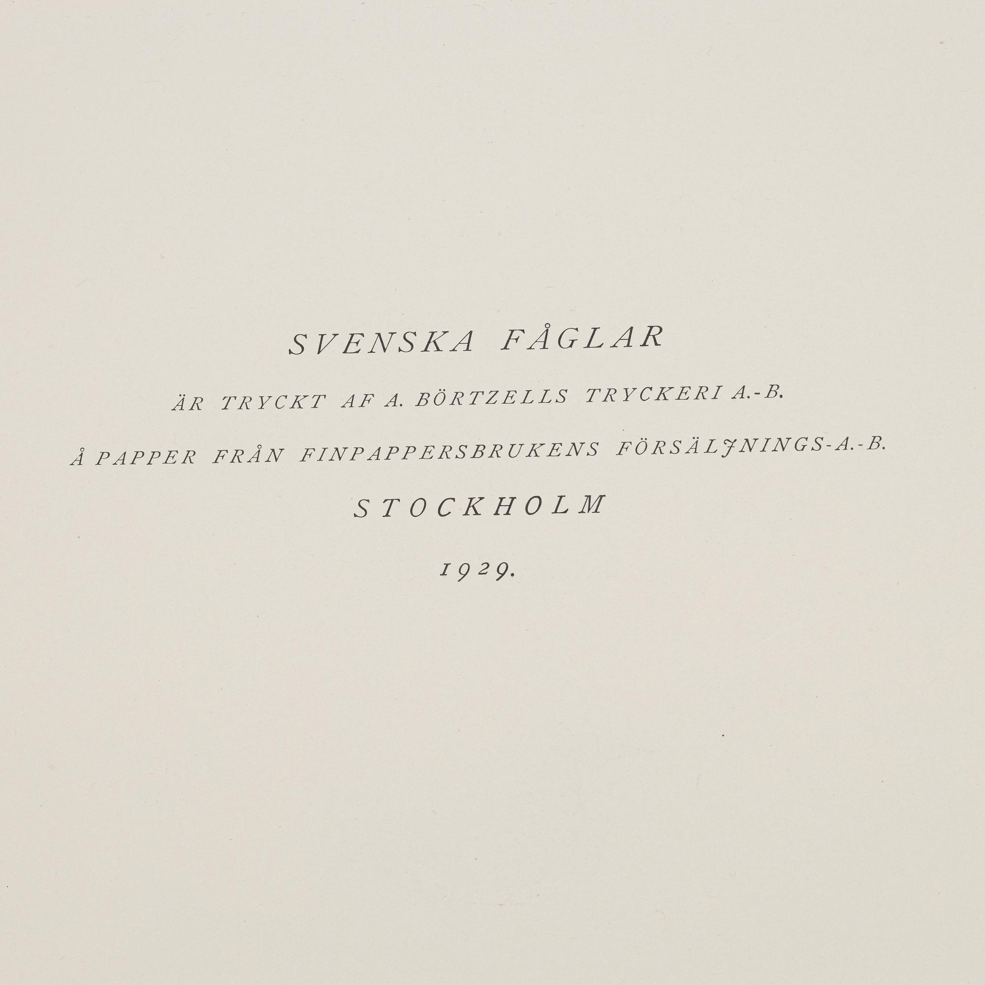 Bröderna von Wright, bokverk, 3 band, "Svenska fåglar", A. Börtzells tryckeri AB, Stockholm, 1924-1929.