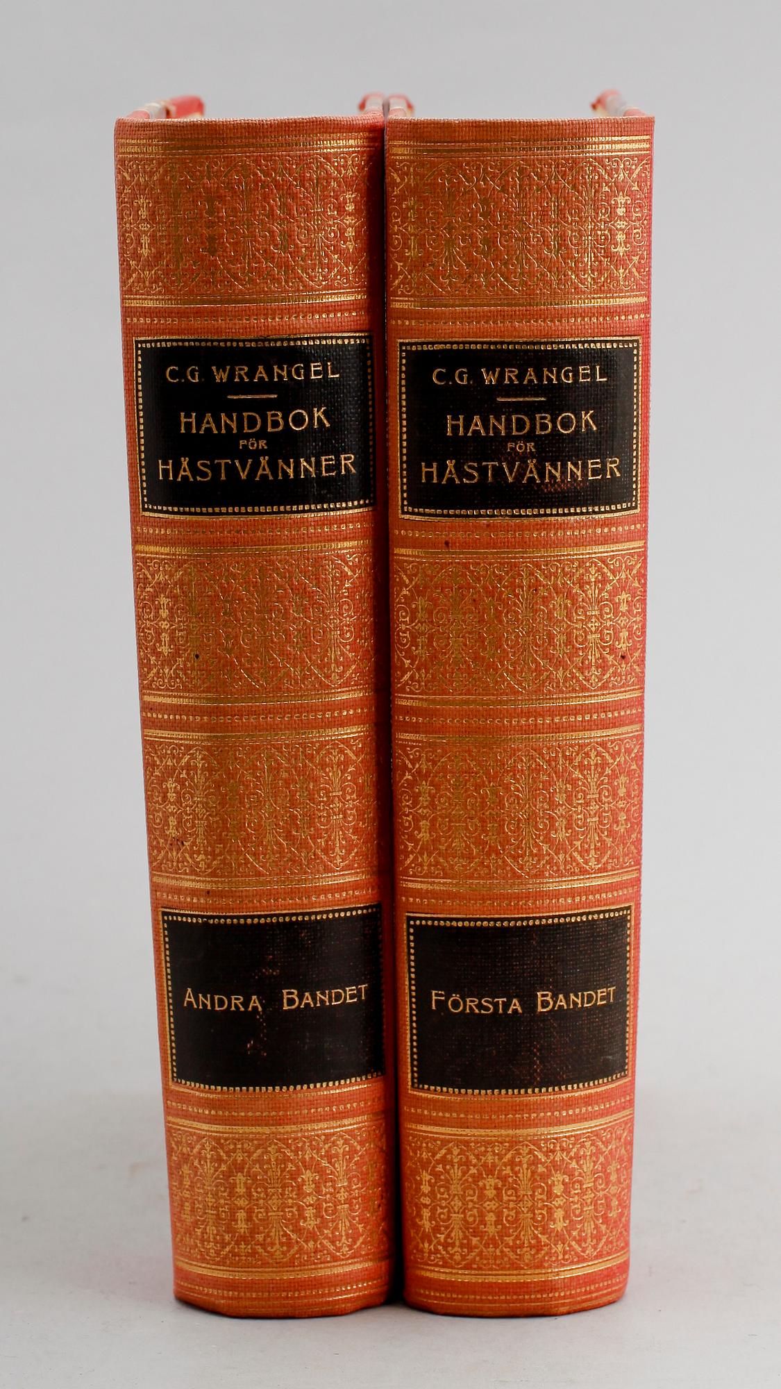 BOK, 2 vol, "Handbok för Hästvänner" av CG Wrangel, Stockholm, Albert Bonniers Förlag, 1913.