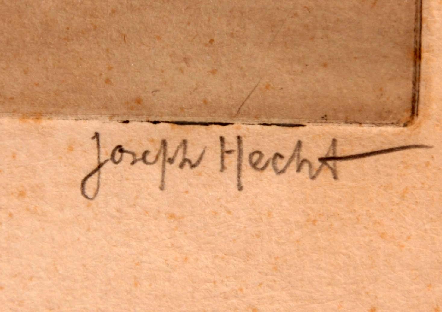 JOSEPH HECHT, etsning, sign och numr 5/30.