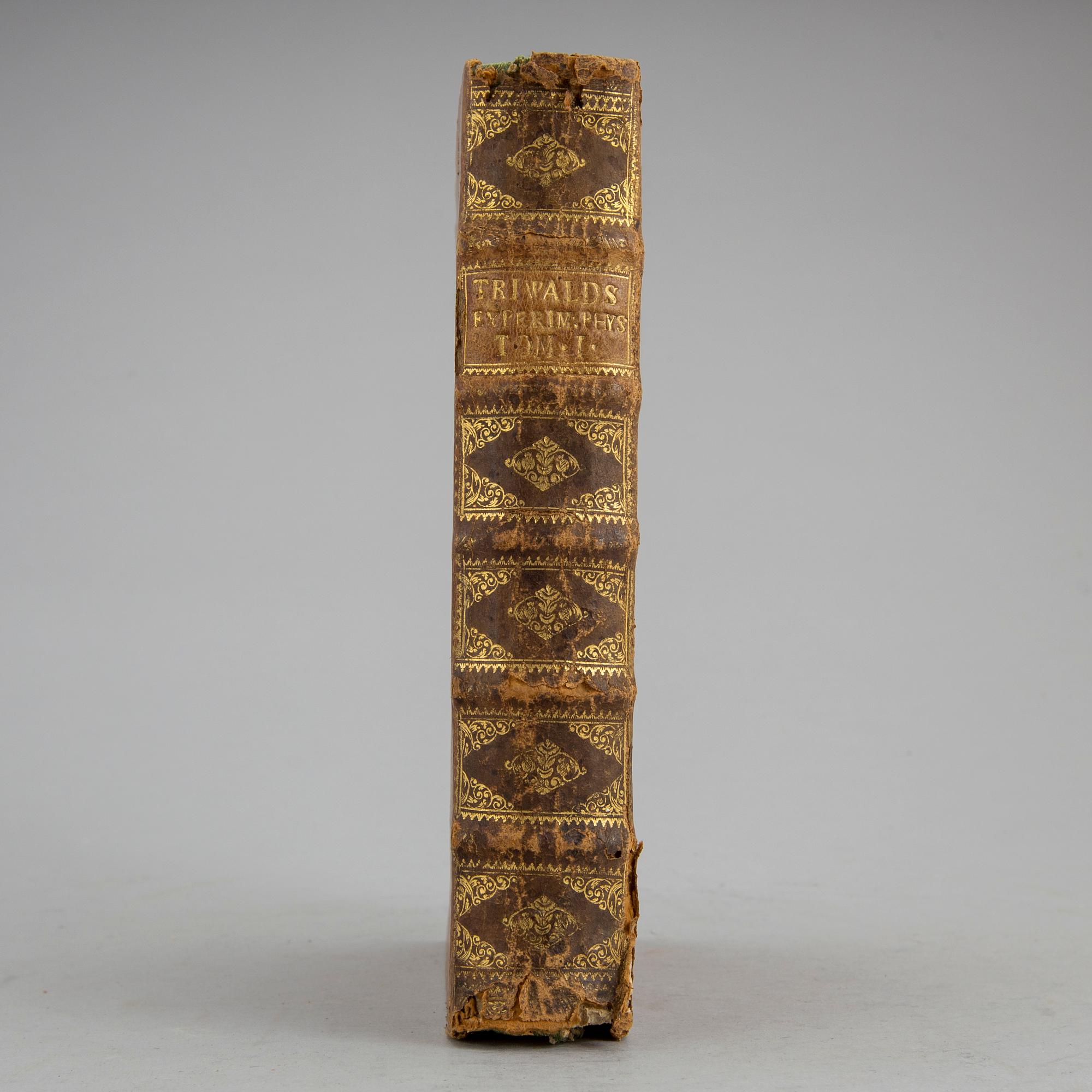 MÅRTEN TRIEWALD. År 1728 och 1729 håldne föreläsningar, på Riddarehuset i Stockholm, volym I, Stockholm 1735.