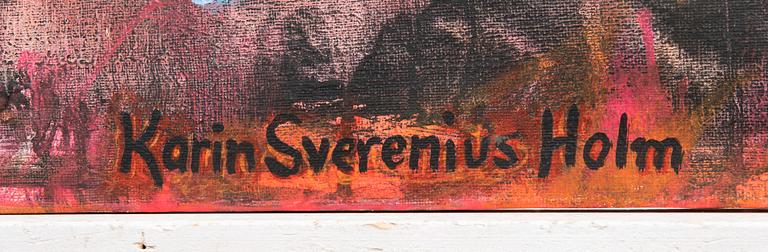Karin Sverenius Holm,  olja på duk, signerad.